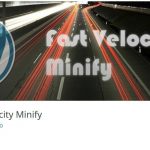 Cómo hacer que tu WordPress vuele – Minificando con Fast Velocity Minify